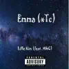 Lille Kim - Emma (xTc) [feat. M4C] - Single